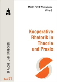 Enlarge image Cover: Kooperative Rhetorik in Theorie und Praxis - Schneider Hohengehren
