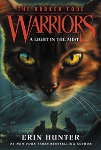 Enlarge image Cover: Warriors: The Broken Code #6: A Light in the Mist - HarperCollins