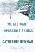 Cover: We All Want Impossible Things - HarperCollins
