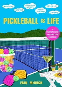 Abbildung von: Pickleball Is Life - HarperCollins