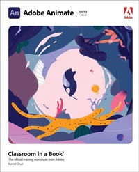 Abbildung von: Adobe Animate Classroom in a Book (2022 release) - Addison Wesley