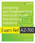 Cover: Exam Ref AZ-700 Designing and Implementing Microsoft Azure Networking Solutions - Addison Wesley