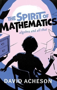 Enlarge image Cover: The Spirit of Mathematics - Oxford University Press