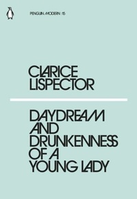 Abbildung von: Daydream and Drunkenness of a Young Lady - Penguin Books Ltd