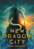 Cover: New Dragon City - Little, Brown & Company