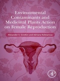 Bild: Environmental Contaminants and Medicinal Plants Action on Female Reproduction - Academic Press