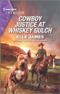 Cover: Cowboy Justice at Whiskey Gulch - HARLEQUIN INTRIGUE