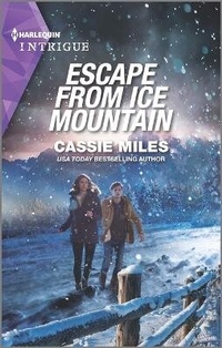 Abbildung von: Escape from Ice Mountain - HARLEQUIN INTRIGUE
