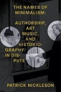 Abbildung von: The Names of Minimalism - The University of Michigan Press
