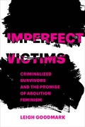 Cover: Imperfect Victims - University of California Press