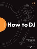 Cover: FutureDJs: How to DJ - Faber Music Limited