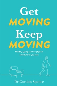 Enlarge image Cover: Get Moving. Keep Moving. - Longueville Media