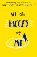 Cover: All the Pieces of Me - Scholastic
