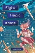 Cover: Fight, Magic, Items - Running Press