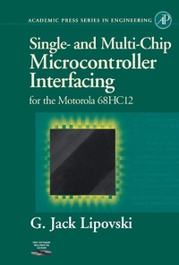 Enlarge image Cover: Single and Multi-Chip Microcontroller Interfacing - Academic Press