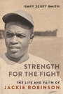 Cover: Strength for the Fight - William B Eerdmans Publishing Co