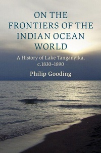 Enlarge image Cover: On the Frontiers of the Indian Ocean World - Cambridge University Press