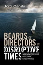 Cover: Boards of Directors in Disruptive Times - Cambridge University Press