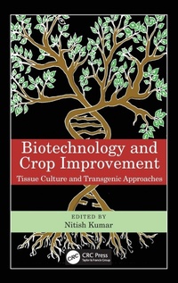 Enlarge image Cover: Biotechnology and Crop Improvement - CRC Press