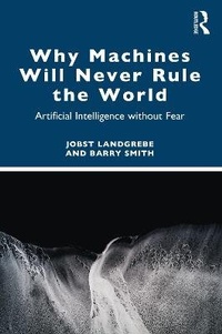 Enlarge image Cover: Why Machines Will Never Rule the World - Routledge