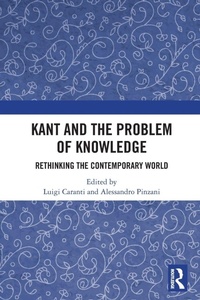 Enlarge image Cover: Kant and the Problem of Knowledge - Routledge India