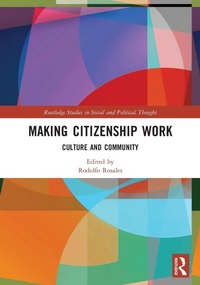 Abbildung von: Making Citizenship Work - Routledge