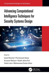 Abbildung von: Advancing Computational Intelligence Techniques for Security Systems Design - CRC Press