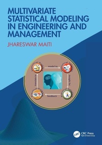 Enlarge image Cover: Multivariate Statistical Modeling in Engineering and Management - CRC Press