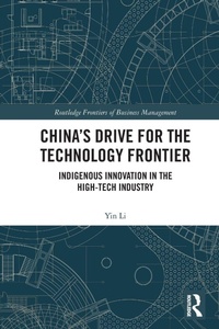 Enlarge image Cover: China's Drive for the Technology Frontier - Routledge