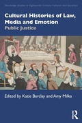 Abbildung von: Cultural Histories of Law, Media and Emotion - Routledge