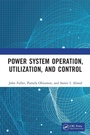 Cover: Power System Operation, Utilization, and Control - CRC Press