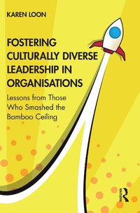 Abbildung von: Fostering Culturally Diverse Leadership in Organisations - Routledge