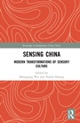 Cover: Sensing China - Routledge