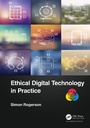 Cover: Ethical Digital Technology in Practice - Auerbach