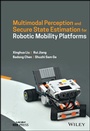 Cover: Multimodal Perception and Secure State Estimation for Robotic Mobility Platforms - Wiley