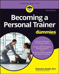 Abbildung von: Becoming a Personal Trainer For Dummies - Wiley