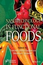 Cover: Nanotechnology in Functional Foods - Wiley