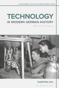 Cover: Technology in Modern German History - Bloomsbury Academic