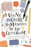 Cover: Using Digital Humanities in the Classroom - Bloomsbury Academic