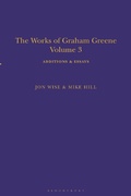 Cover: The Works of Graham Greene, Volume 3 - Bloomsbury Academic