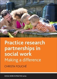 Enlarge image Cover: Practice Research Partnerships in Social Work - Policy Press