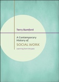Cover: A Contemporary History of Social Work - Policy Press