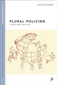 Abbildung von: Plural Policing - Policy Press