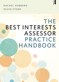 Cover: The Best Interests Assessor Practice Handbook - Policy Press
