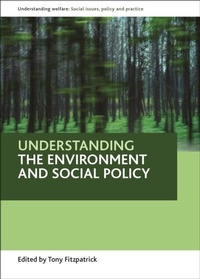 Enlarge image Cover: Understanding the environment and social policy - Policy Press