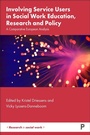 Cover: Involving Service Users in Social Work Education, Research and Policy - Policy Press