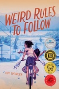 Cover: Weird Rules to Follow - Orca Book Publishers