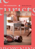 Cover: The Miniaturists - Duke University Press