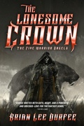 Cover: The Lonesome Crown - Gallery / Saga Press
