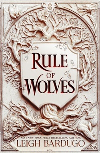 Enlarge image Cover: Rule of Wolves (King of Scars Book 2) - Orion Children's Books